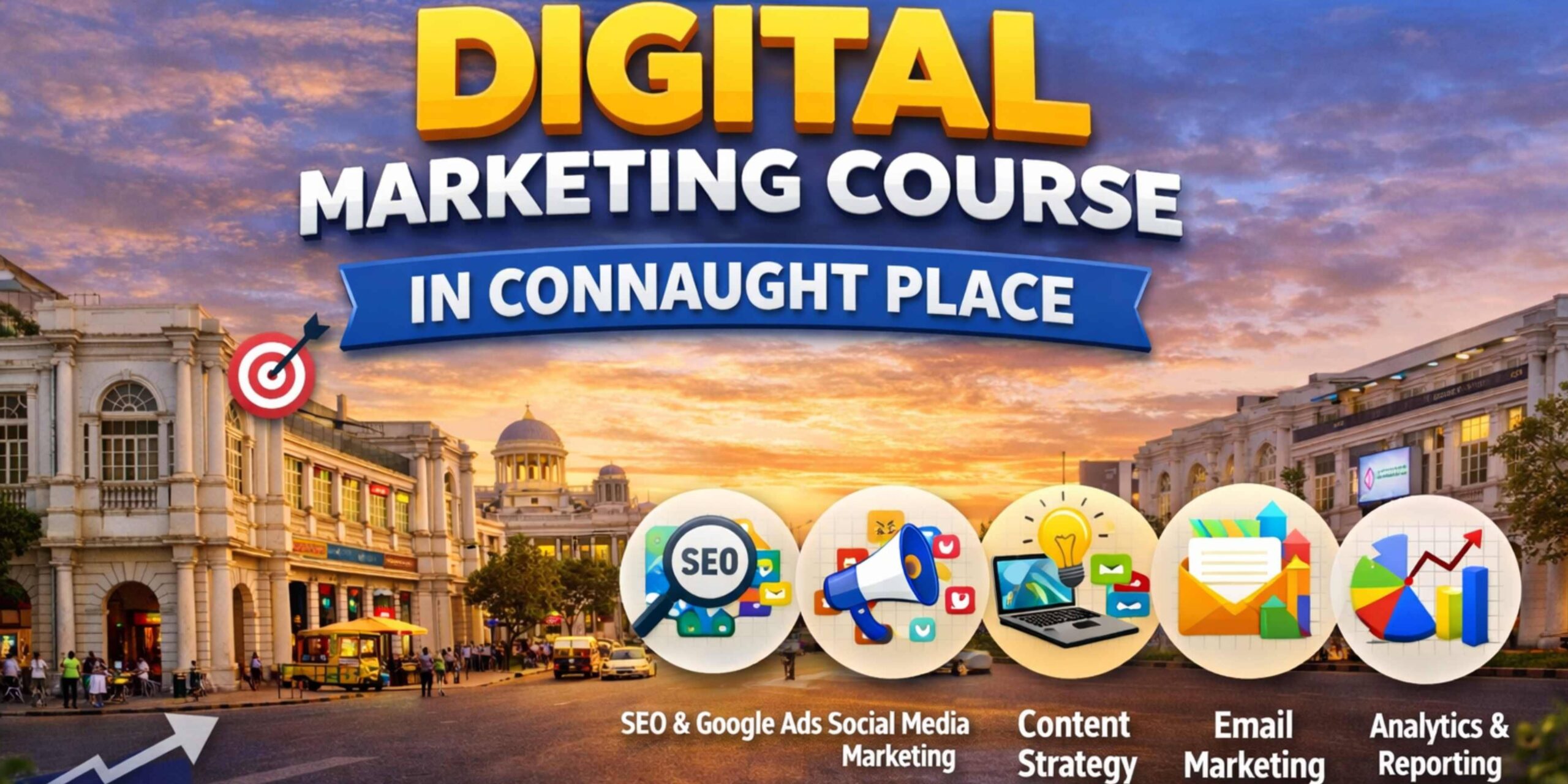 digital marketing course in Connaught place